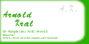 arnold kral business card